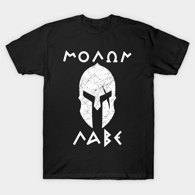 molon labe T-Shirt by Garangs